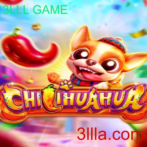 Descubra CHILIHUAHUA: O Empolgante Mundo do 3LLL GAME